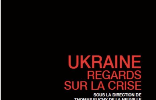 Arnaud Leclercq - Ukraine: regards sur la crise